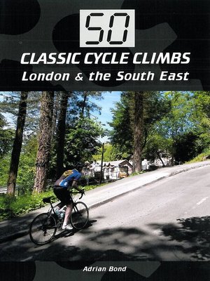 cover image of 50 Classic Cycle Climbs